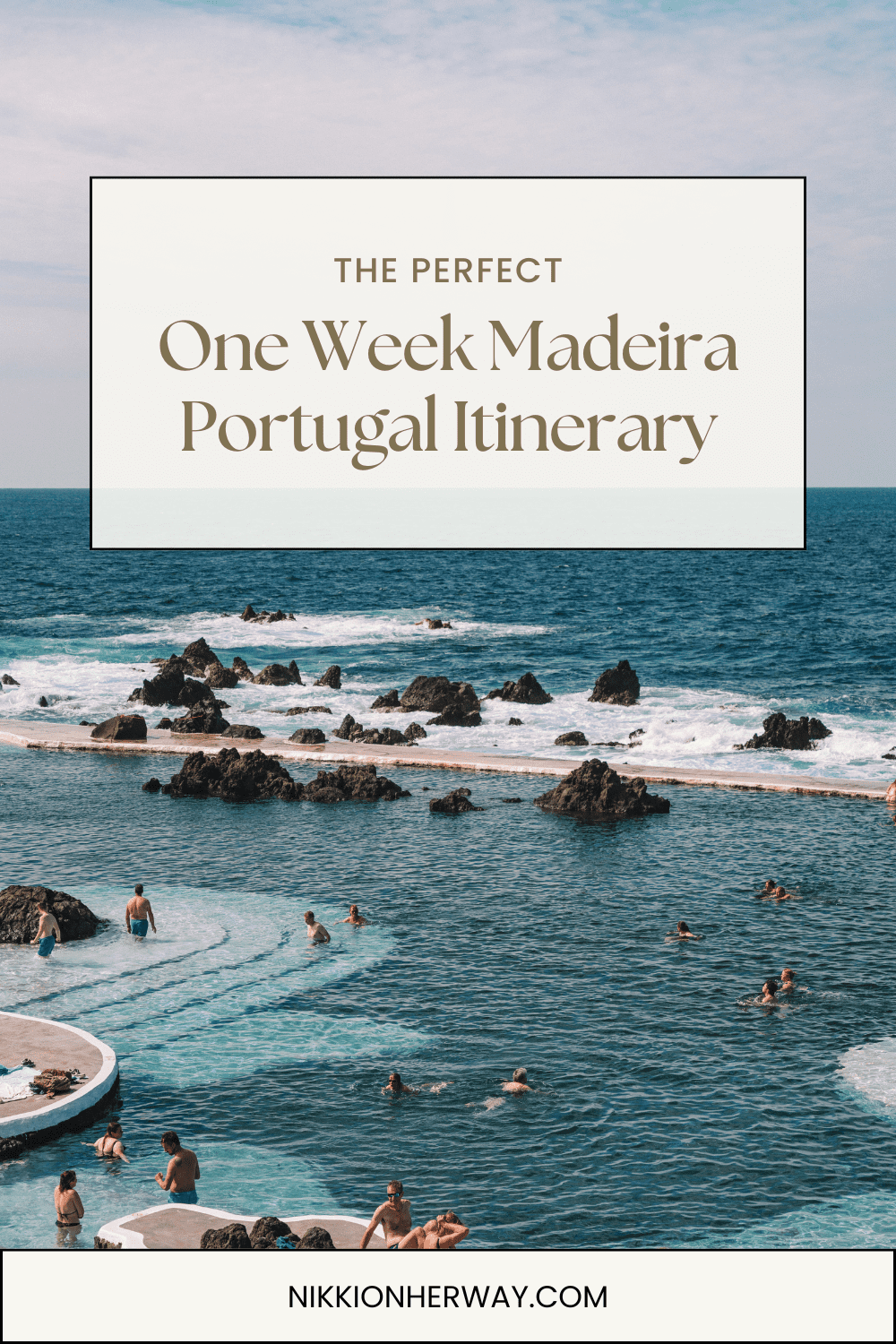 the perfect one week madeira portugal itinerary road trip